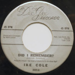 Ike Cole - Did I Remember?/My Blue Heaven