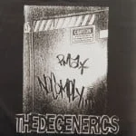 Degenerics - No Comply/Human Race-ist/Consumers/Heaven