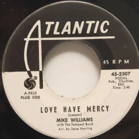 Mike Williams - Love Have Mercy