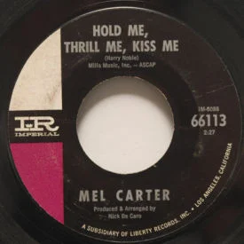 Mel Carter - Hold Me, Thrill Me, Kiss Me