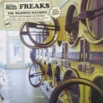 Freaks - The Washing Machine