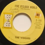 Vogues - Five O'Clock World/Nothing To Offer