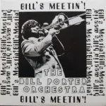 Bill Porter Orchestra - Bill's Meetin'! - AUTOGRAPHED