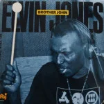 Elvin Jones - Brother John