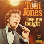 Tom Jones - Love Me Tonight