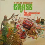 Ron Jacobs - A Child's Garden Of Grass