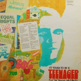 Paul Tex Yearout - It’s Tough To Be A Teenager