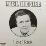 Mel Henke - Love Touch