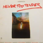 Offenbach - Never Too Tender