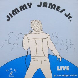 Jimmy James Jr. - Live At The Indigo Room