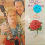 Les Paul & Mary Ford - Bouquet Of Roses - SEALED MONO