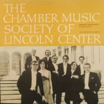 Chamber Music Society Of Lincoln Center - Chamber Music Society Of Lincoln Center