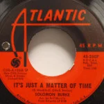 Solomon Burke - I Wish I Knew/It's Just A Matter Of Time