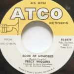 Percy Wiggins - Can't Find Nobody/Book Of Memories