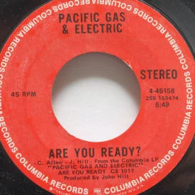 Pacific Gas & Electric - Are You Ready/Staggolee