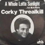 Corky Threalkill - A Whole Lotta Sunlight