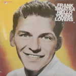 Frank Sinatra - Hello Young Lovers - SEALED