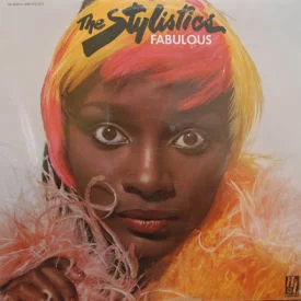 Stylistics - Fabulous – SEALED