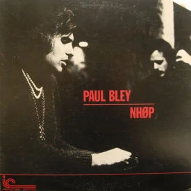 Paul Bley - Nhop