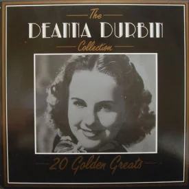 Deanna Durbin - Deanna Durbin Collection – 20 Golden Greats