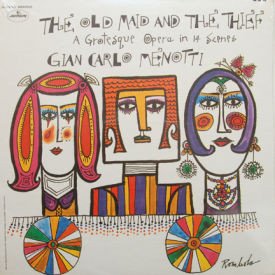 Gian Carlo Menotti - Old Maid And The Thief – SEALED