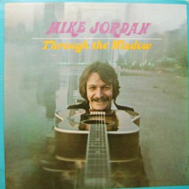 Mike Jordan - Through The Window