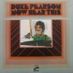 Duke Pearson - Now Hear This