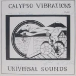 Calypso Vibrations - Universal Sounds - AUTOGRAPHED