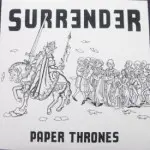 Surrender - Paper Thrones