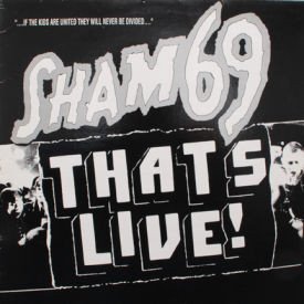 Sham 69 - That’s Live!