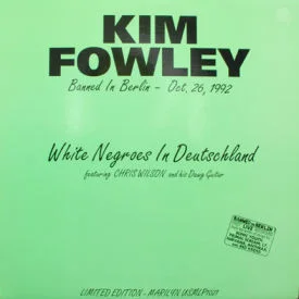 Kim Fowley - White Negroes In Berlin