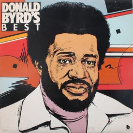 Donald Byrd - Donald Byrd’s Best