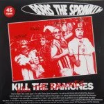 Boris The Sprinkler - Kill The Ramones