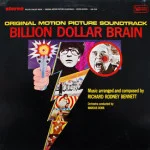 Richard Rodney Bennett - Billion Dollar Brain