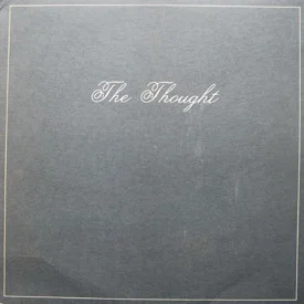 The Thought - The Thought