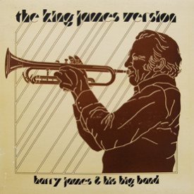 Harry James And His Big Band - King James Version