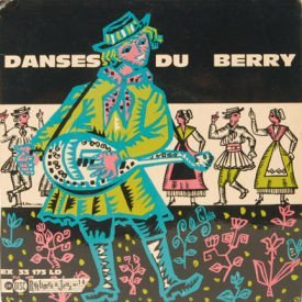 Danses Du Berry - L’Ageasse/Bourree Droite