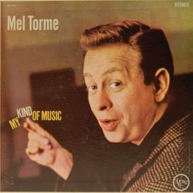 Mel Torme - My Kind Of Music