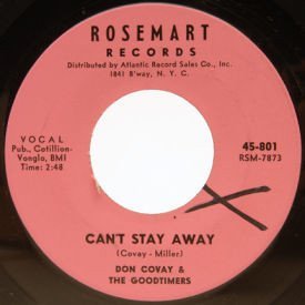 Don Covay & The Goodtimes - Can’t Stay Away/Mercy, Mercy