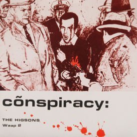 The Higsons - Conspiracy