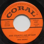 Chico Holiday - God, Country And My Baby