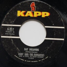 Ruby And The Romantics - Day Dreaming/Young Wings Can Fly