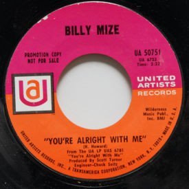 Billy Mize - You’re Alright With Me