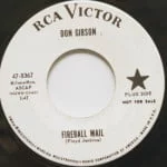 Don Gibson - Fireball Mail/Oh Such A Stranger