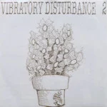 V/A - Vibratory Disturbance 2