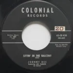 Johnny Dee - Sittin' In The Balcony/A-Plus In Love