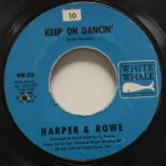 Harper & Rowe - Keep On Dancin'/On The Roof Top