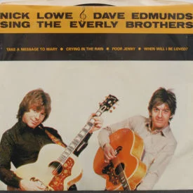 Nick Lowe & Dave Edmunds - Sing The Everly Brothers